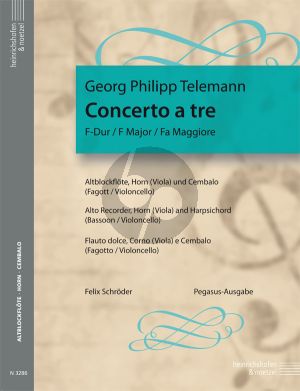 Telemann Concerto a tre F-dur Altblockflöte-Horn(F)(Viola)-Bc(Fagott/Vc.) (Part./Stimmen) (Felix Schroeder)