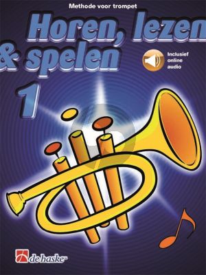 Horen, Lezen & Spelen Vol.1 Methode Trompet (Bk-Cd)