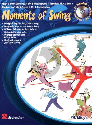 Elings Moments of Swing Alto Sax. or Tenor/Sopr. (bk-Cd) (interm.-adv.)