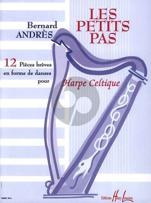 Andres Les Petits Pas pour Harpe (12 Pieces Breves en forme de Danse)