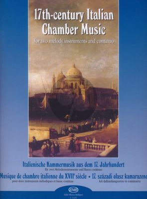 Album 17th.-Century Italian Chambermusic for 2 Melody Instruments and Piano (Selected, edited and with continuo realization completed by Bali János)