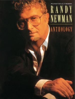 Newman Anthology Piano/Vocal/Guitar