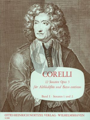 Corelli 12 Sonaten Op.5 Vol.1 (No.1-2 F-dur/C-dur) fir Altblockflote und Bc (Herausgegeben von Martin Nitz)