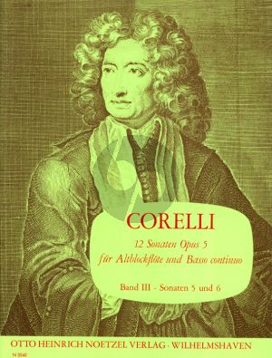 Corelli 12 Sonaten Op.5 Vol.3 (No.5-6 c-moll/C-dur) fur Altblockflote und Bc (Herausgegeben von Martin Nitz)