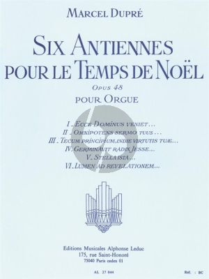 Dupre 6 Antiennes pour le Temps de Noel Opus 48 Orgue