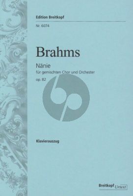 Brahms Nanie Op. 82 Chor und Orchester Klavierauszug