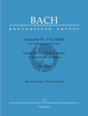 Bach Concerto No.5 f-minor BWV 1056 (Harpsichord- Strings) (piano red.) (edited by Werner Breig) (Barenreiter-Urtext)