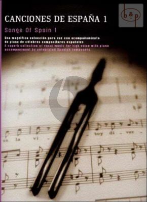 Canciones de Espana (Songs of Spain) Vol.1 (High Voice)