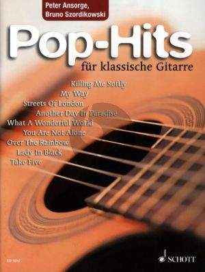 Album Pop Hits for Classical Guitar (edited by Peter Ansorge and Bruno Szordikowski)