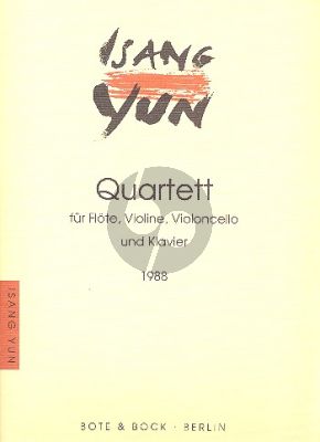 Yun Quartett Flöte-Violine-Violoncello und Klavier (Part./Stimmen)