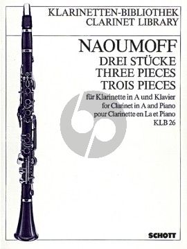 Naoumoff 3 Pieces for Clarinet (A) and Pisno (1982)