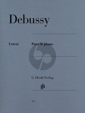 Debussy Pour le Piano fur Klavier (Ernst-Günther Heinemann) (Henle-Urtext)