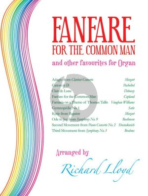 Fanfare for the Common Man and other Favourites for Organ (edited by Richard Lloyd)