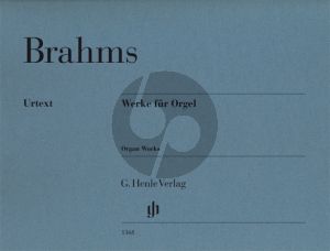 Brahms Werke Orgel (edited by George S.Bozarth) (Henle-Urtext)