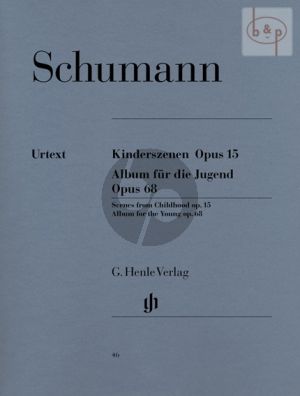 Kinderszenen Op.15 - Album fur die Jugend Op.68