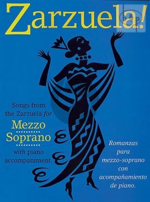 Zarzuela Songs Mezzo-Soprano with Piano