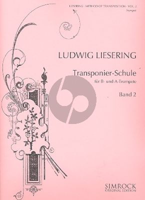 Liesering Transponier Schule Vol.2 fur B und A Trompete (Deutsch/English)