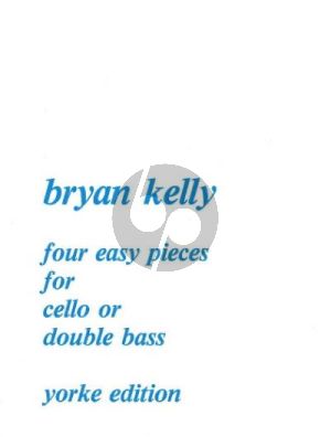 Kelly 4 Easy Pieces for Cello (or Double Bass) and Piano