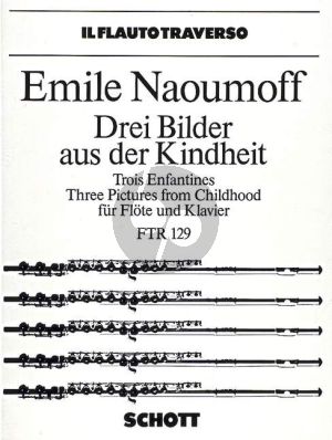 Naoumoff 3 Bilder der Kindheit Flöte-Klavier