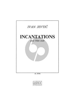 Jevtic Incantations Flute seule