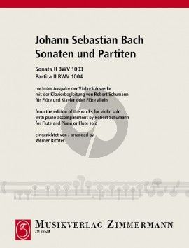 Bach Sonaten-Partiten No.2 BWV 1003 - 1004 Flöte (nach der Ausgabe der Violin-Solowerke mit der Klavierbegl. von Robert Schumann) (Werner Richter)