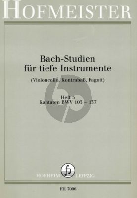 Bach Studien Vol.3 fur Tiefe Instrumente Kantaten BWV 103 - 137 (Siebach)