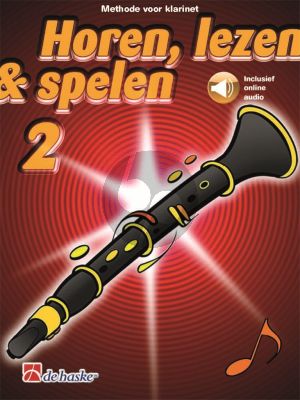 Boerstoel-Kastelein Horen, Lezen & Spelen Vol.2 Methode Klarinet Boek met Audio Online