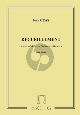 Cras Poemes Intimes No.4 Recueillement Piano seule