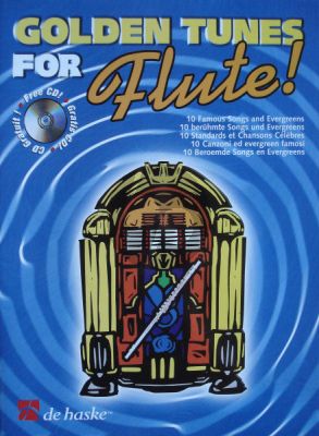 Golden Tunes for Flute! (10 Famous Songs and Evergreens) (Flute) (Bk-Cd) (edited by Ed Wennink) (grade 3)