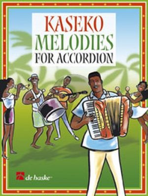 Jelsma Kaseko Melodies (for Accordeon)