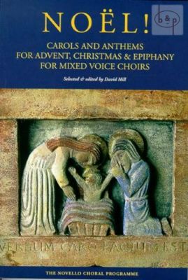 Noel! 1 (Carols and Anthems for Advent-Christmas and Epiphany)