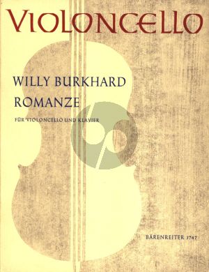 Burkhard Romanze fur Violoncello und Klavier (Original für Horn und Klavier, Einrichtung durch Simon Burkhard)