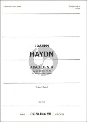 Haydn Adagio G-dur 2. Satz (Vc. -Solo.) aus Sinfonia No. 3, Hob. I: 13 fur Violoncello und Klavier (Herausgegeben von Hubert Daum)