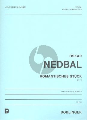 Nedbal Romantisches Stuck Op.18 (Violoncello-Piano)