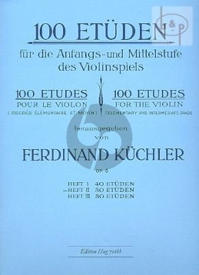 100 Etuden Op.6 Vol.2 30 Etuden fur die Anfangs- und Mittelstufe im Violinspiel