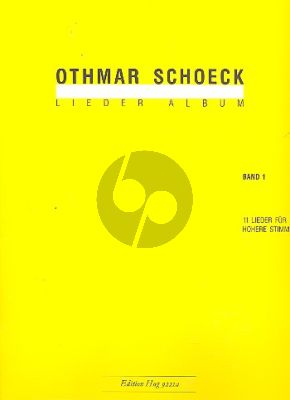 Schoeck Lieder Album vol.1 (Hohere Stimme)