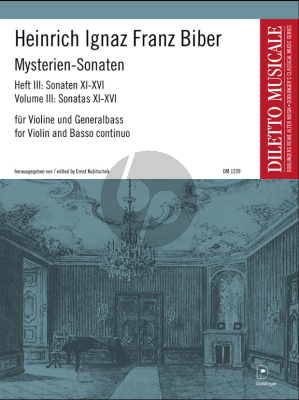 Biber Mysterien-Sonaten Vol.3 (Sonaten XI-XVI)