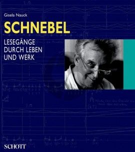 Nauck Schnebel Lesegange durch Leben und Werk (Gebunden) (370 Seiten)
