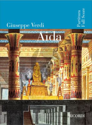 Verdi Aida for Soli SATB divisi and Orchestra Fullscore