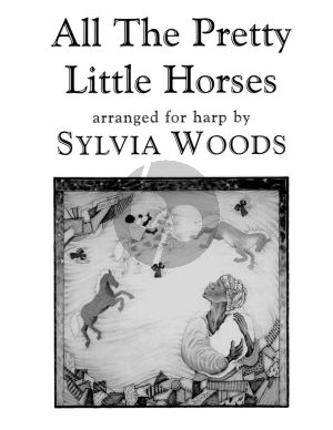 Woods All the Pretty little Horses harp