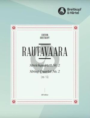 Rautavaara String Quartet No.2 Op. 12 2 Violins-Viola and Violoncello (Set of Parts)