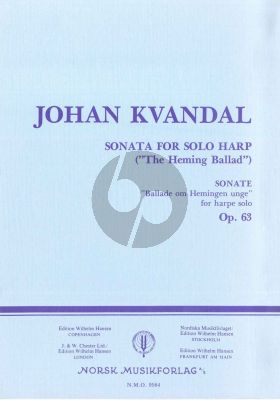 Kvandal Sonata Op.63 "the Heming Ballad" for Harp