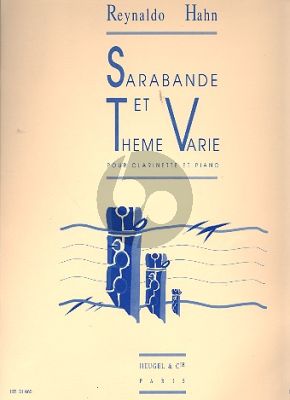 Hahn Sarabande et Theme Varie Clarinette et Piano