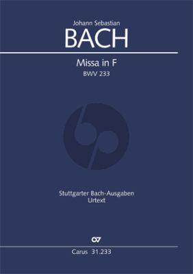 Bach Messe F dur BWV 233 SAB soli-SATB-Orch. Score