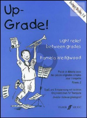 Up-Grade! Trumpet Grades 2 - 3