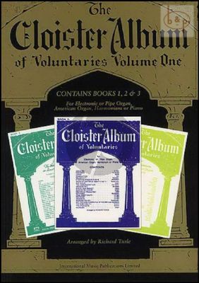 The Cloister Album of Voluntaries Vol.1 (Contains Vol.1 - 2 - 3 of the Old Edition) (Organ or Harmonium)