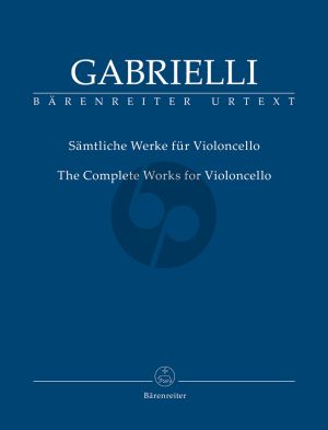 Gabrielli Samtliche Werke fur Violoncello (Bettina Hoffmann)