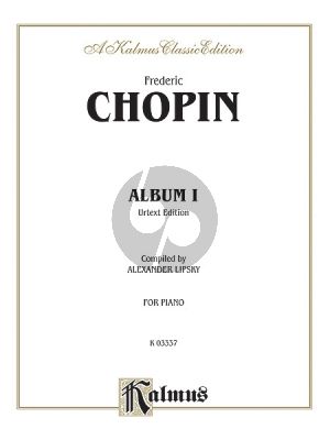 Chopin Album Vol.1 Piano solo (Urtext) (edited by Alexander Lipsky)