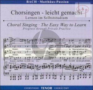 Matthaus Passion BWV 244 Tenor Chorstimme