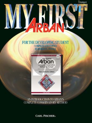 Foster My First Arban (Introduction to Arban's Compl. Conservatory Method)